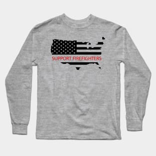 support firefighter Long Sleeve T-Shirt